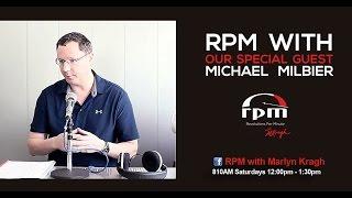 RPM with Special Guest: Michael Milbier