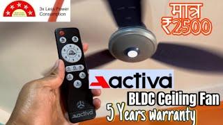 Activa gracia bldc fan Hindi | Best Smart Ceiling Fan