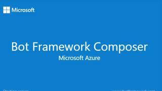 Bot Framework Composer