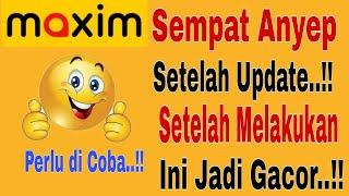 Sempat Anyep Setelah Update..!! Setelah Melakukan Hal ini Akun Maxim Jadi Gacor..!! Maxim Bike Hemat