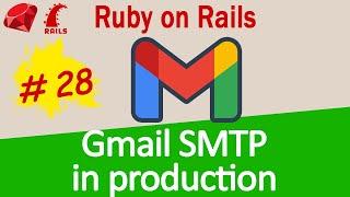 Ruby on Rails #28 Action Mailer: Gmail SMTP - send emails in production for free