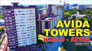 AVIDA TOWERS ILOILO - ATRIA | BEAUTIFUL ILOILO