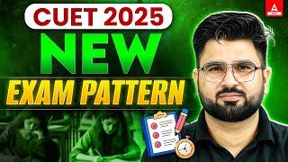 CUET New Syllabus and Exam Pattern 2025 