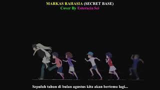 Anohana - Base Secret (Markas Rahasia) Indonesian Version