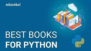 Top 10 Books To Learn Python in 2024 | Best Books to Learn Python | Best Python Books | Edureka