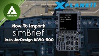How To Import A Simbrief Flight Plan Into The JARDesign A340-500 MCDU