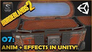 Borderlands Loot Chest: Exporting and Animating in Unity! [07]: