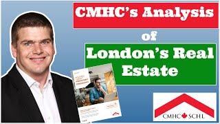 CMHC's Analysis of the London Ontario Real Estate Market