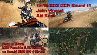 10-16-2022 IXCR Round 11, John Vincent, AM Race, Ed Fessler, Head to Head