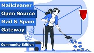 Mailcleaner - Open Source Spam Filter mit Web GUI