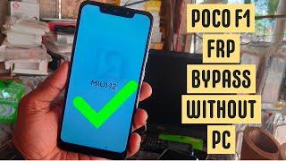 Poco F1 FRP Bypass Without PC Very Easiest Way 2023