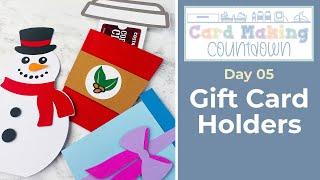 Quick & Easy Gift Card Holders ️ Day 05 Card Making Countdown 2024