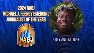 #NABJ24 Michael J. Feeney Emerging Journalist of the Year Award — Corey Antonio Rose