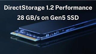 DirectStorage 1.2 Boosts Performance Over 1.1 | PCIe Gen5 SSD Starts To Flex Its Muscles | RTX IO