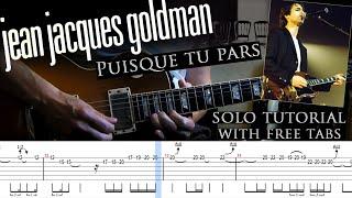 Jean-Jacques Goldman - Puisque tu pars guitar solo (with tablatures and backing tracks)