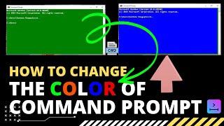 How To Change The Color Of Command Prompt In Windows 10  [easiest way]