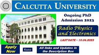 Calcutta University PhD admission 2023 in Radio Physics and electronics