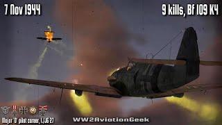 Bf 109 K4: 9 kills, Penetrate enemy airspace near Eschweiler | Ace in a Day, IL-2 WW2 Air Combat Sim