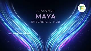 Technical Hub | Maya | AI