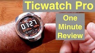 Mobvoi TicWatch Pro WearOS IP68 Smartwatch Google Pay, GPS, Dual Screens: One Minute Overview