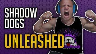 SHADOWDOGS UNLEASHED MONTAGE (TWITCH RIVALS TYLER1)