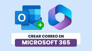 Crear Correo Corporativo en Microsoft 365