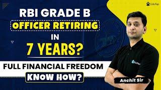 RBI Grade B Officer Salary | RBI Grade B Perks, Allowances, Benefits | Life of RBI Officers | EduTap