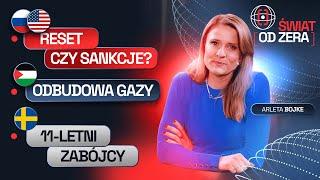 ROZMOWY POKOJOWE TRUMPA - UKRAINA I GAZA, SZWECJA SKAZUJE NIELETNICH  | ŚWIAT OD ZERA #46