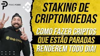 STAKING DE CRIPTOMOEDAS I O que é? Como fazer? Quanto rende? Como fazer STAKING NA BINANCE