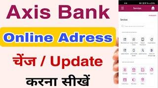 Axis Bank me address update kaise kare@santu ki tech