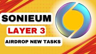 Sonieum Layer 3 Airdrop NewTasks Must Join! [HINDI/हिन्दी]