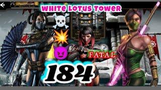 WHITE LOTUS FATAL TOWER 184 HARD BATTLE ️ | MORTAL KOMBAT MOBILE 2022