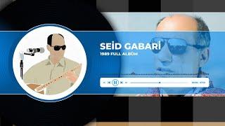 Seid Gabari 1989 Xelefi Segavi Govend Full Albüm HD