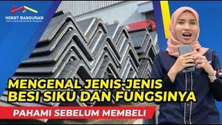 Mengenal Jenis-Jenis Besi Siku Dan Fungsinya! Pahami Sebelum Membeli