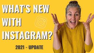 NEW INSTAGRAM FEATURES 2021 | New Instagram update 2021 | New Instagram changes 2021