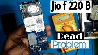 jio f220 dead solution || Jio f220b dead & Short Problem Solution || Jio f220B dead  Part-1