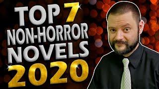 TOP 7 NON-HORROR NOVELS OF 2020 | Brad's Book Awards