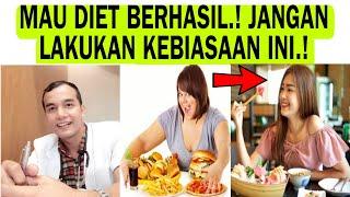 Penyebab Berat Badan Susah turun dan Gagal Diet | dokter Atan