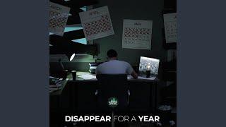 Disappear for a Year (Motivational Speech)