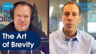 The Art of Brevity w/ Axios and Politico Founder Jim VandeHei | Blazing Trails | Salesforce