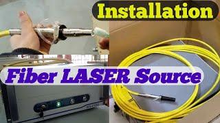 Fiber LASER Source Installation in a laser cutting Machine. || Full Installation process || 