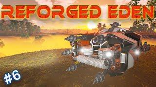 ITS DRILLER TIME! | REFORGED EDEN | Empyrion Galactic Survival | #6