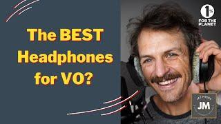 What are the BEST Headphones for Voiceover? -- (Tips from a Pro VO)