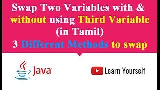 Swapping two numbers without using third variable in Java Tamil | swap program