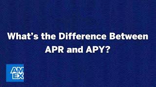 What’s the Difference Between APR and APY? | Credit Intel by American Express