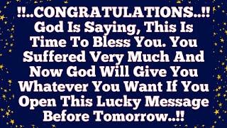 11:11God Says: My child, You Suffered Very Much And Now I God Will Give..️God Blessings Today 1111