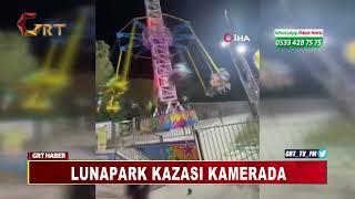 Lunapark Kazası Kamerada