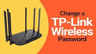 How to Change a TP Link Wireless Password - ARR Reviewer