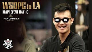 2024 WSOP Circuit Los Angeles - Main Event [Day 1C]