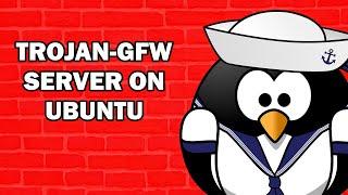 Trojan-GFW Server on Ubuntu